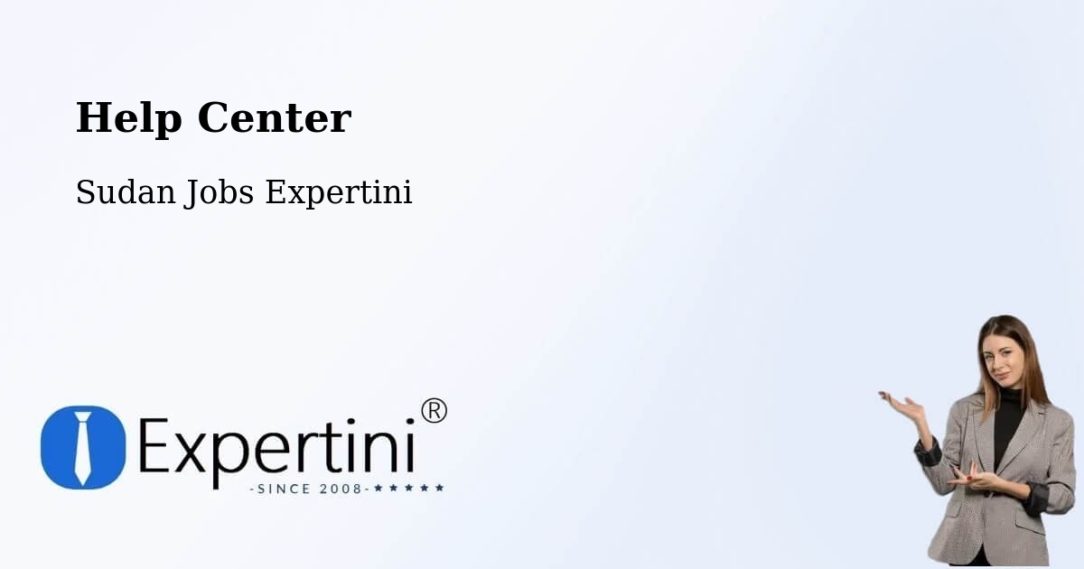 Help Center – El Fasher - Sudan Jobs Expertini