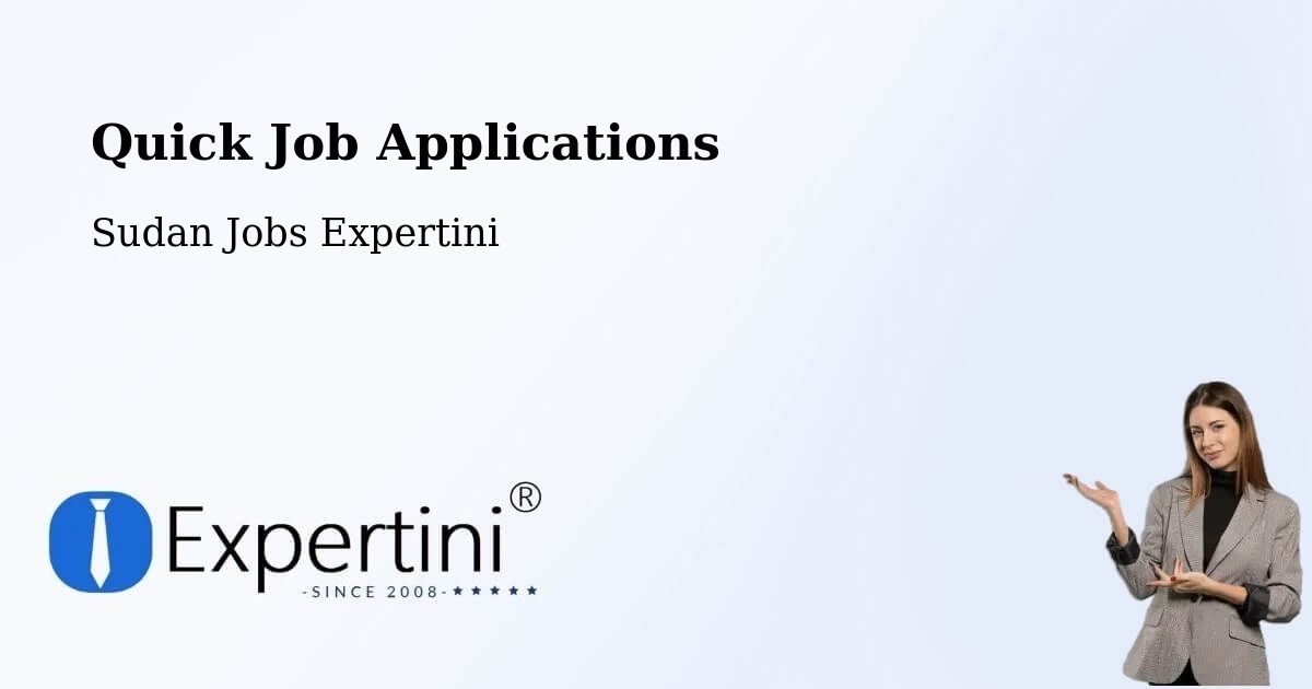 Quick Apply Feature – El Fasher - Sudan Jobs Expertini