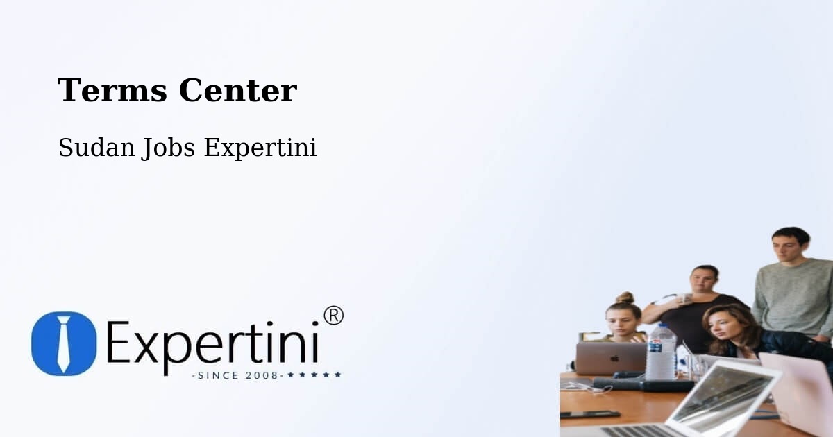 Terms of Service – El Fasher - Sudan Jobs Expertini